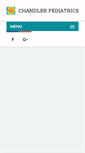 Mobile Screenshot of chandlerpediatrics.com
